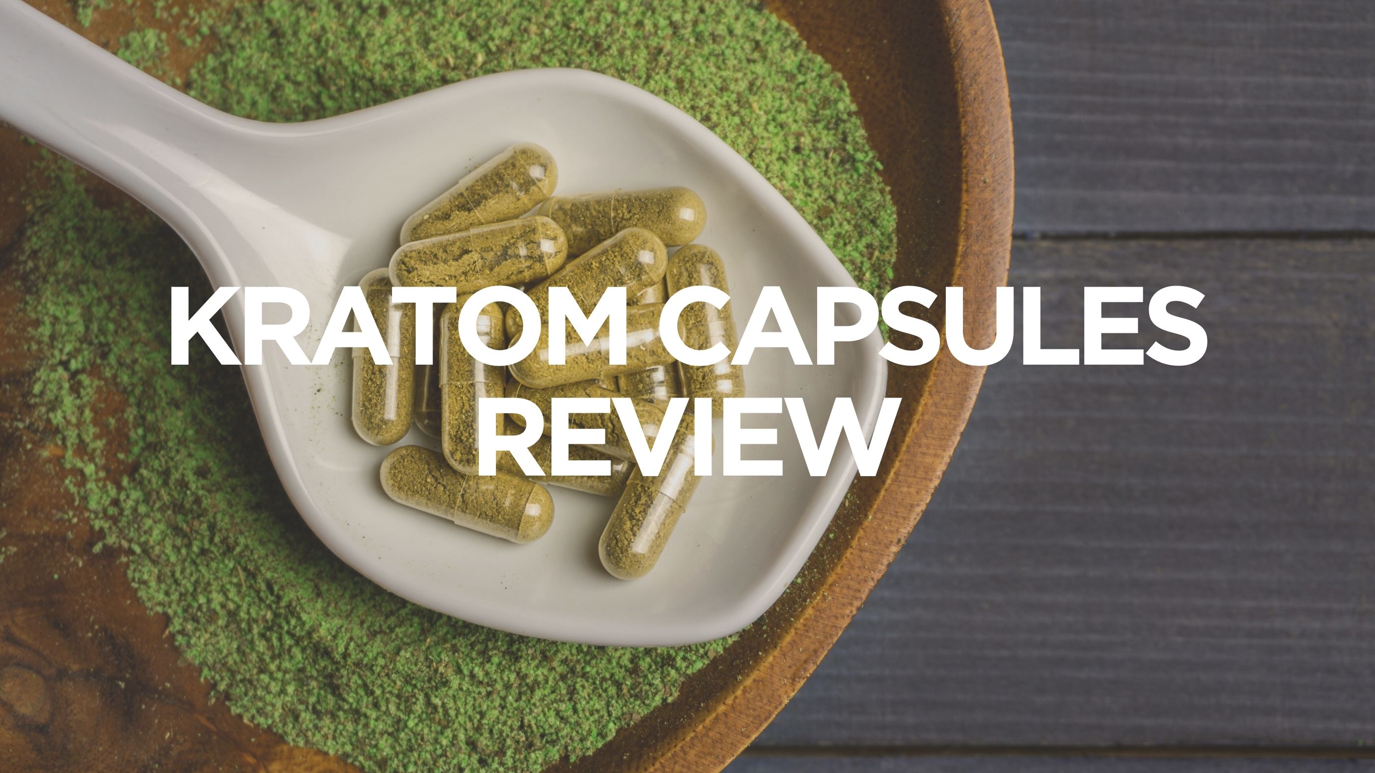 kratom-capsules-review